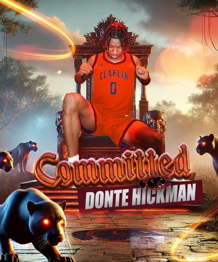 Donte Hickman Jr  6'2 Guard from IMG Academy (Bradenton, FL) commits to Claflin University Basketball
* Hometown: Baltimore, MD