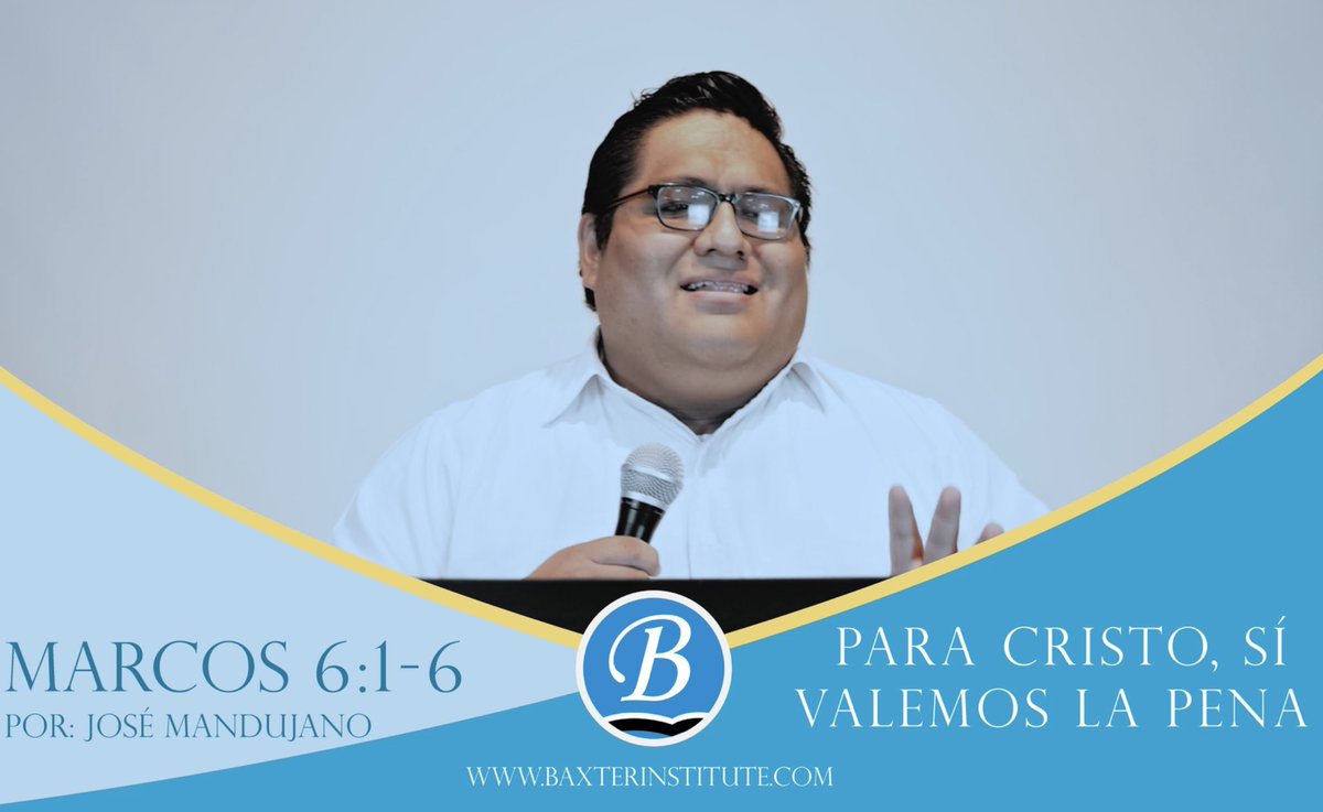 InstitutoBaxter's tweet photo. José Mandujano, estudiante de tercer año procedente del Perú, nos predica sobre el tema "Para Cristo, sí valemos la pena" Marcos 6:1-6.
#baxterclasedeprédicas #predicaciónpositiva #meditacionesbaxter

https://t.co/LQjgCPo9ZQ https://t.co/TvsqzgSRzu