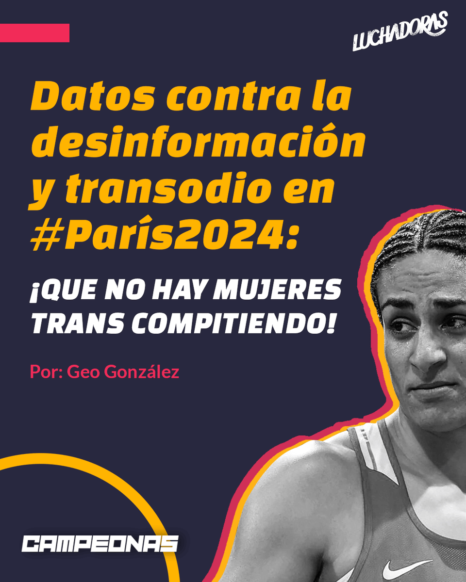 LuchadorasMX's tweet photo. #ImaneKhelif vuelve mañana al ring 🤼‍♀️. 
Se enfrentará a la húngara Luca Hámori y al trans0di0 pero recuerden: ¡Que no hay mujeres trans compitiendo en #Paris2024 !⚠️

@ginxglez comparte datos útiles contra la desinformación y discursos de 0di0. 🥊💥

https://t.co/rj6lMJe7r5 https://t.co/5gYgOC9WHa