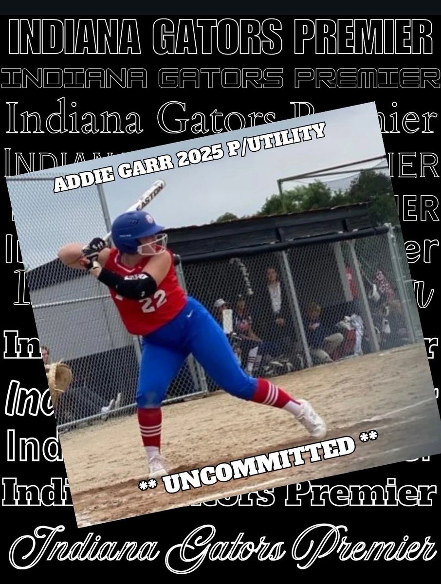 06Gators's tweet photo. The Indiana Gators 18u Premier Lloyd would love to welcome @addie_garr to the team. Come check her out this fall! @UIndySoftball @NKUNorseSB @WKUSoftball @CycloneSB @FrostburgSB @coachferrell15 https://t.co/eR0C0Ti53p