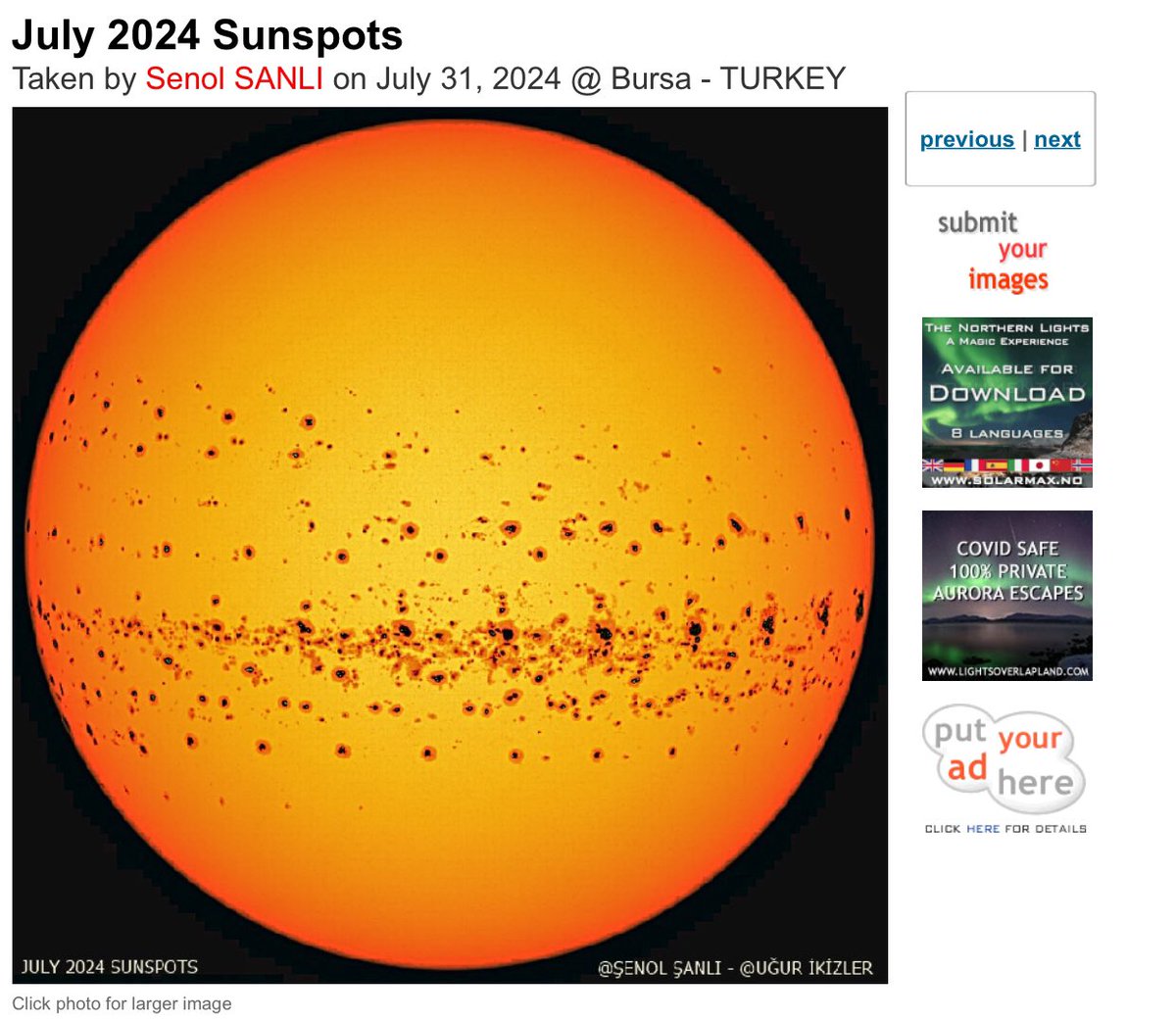 SUNSPOT COUNTS HIT A 23-YEAR HIGH: The sun is partying like it's 2001. That's the last time sunspot counts were as high as they are now. The monthly average sunspot number for July 2024 was 196.5, according to Royal Observatory of Belgium's Solar. More spaceweather.com