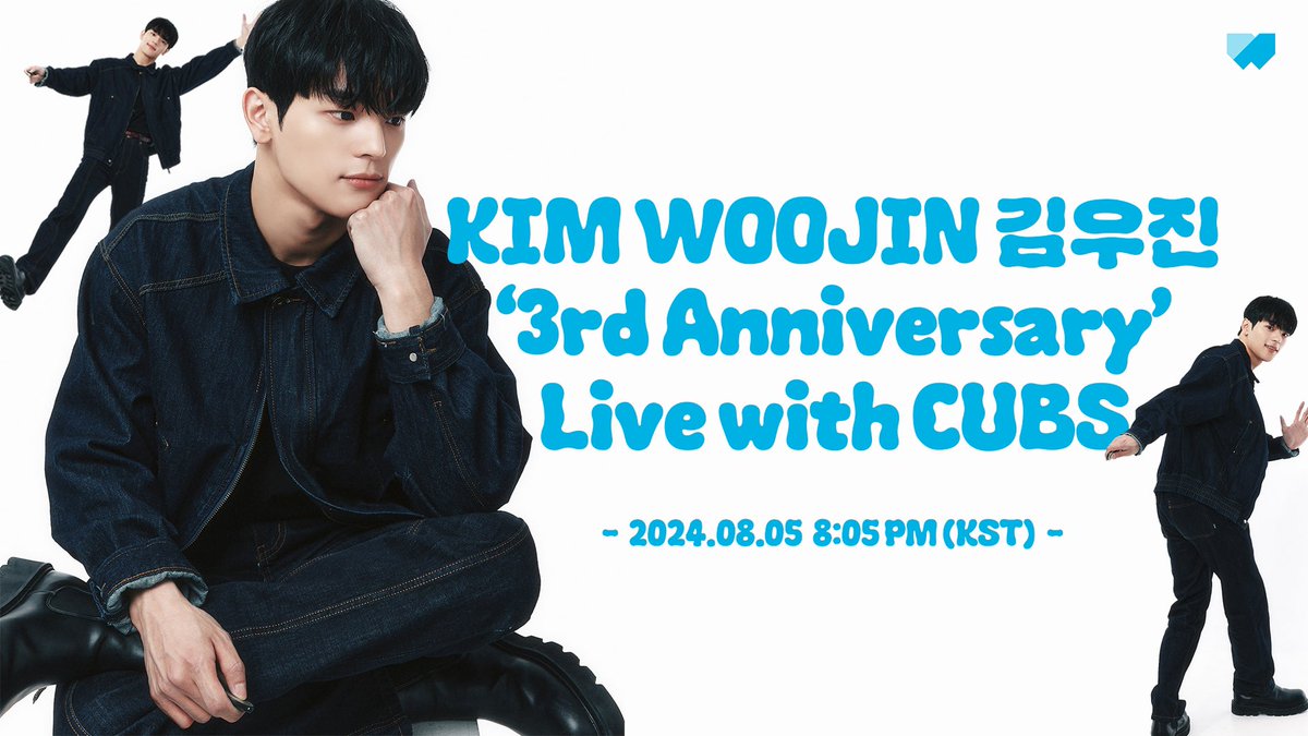 woooojinn's tweet photo. <KIM WOOJIN 김우진 3rd Anniversary Live with CUBS💙>의 라이브 페이지가 사전 오픈되었습니다.

LIVE ➫ https://t.co/fyxU8SgOsD

데뷔 3주년을 맞이한 김우진이 돌아보는 뜨거운 순간,
김우진과 CUBS가 함께 만들어간 반짝이는 추억과 소중한 기적,
CUBS에게 보내는 김우진의 특별한 메시지까지!

8/5(월) 8:05PM (KST) 위버스에서 만나요! 

#KIMWOOJIN #김우진