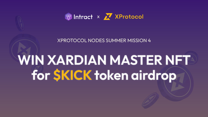 Bantr_fun's tweet photo. Mission 4 of the @xprotocol_org Nodes Summer is live 🎉

Explore the XProtocol Testnet to the earn Xardian Master NFT and convert it into $KICK!

Join here: https://t.co/9wOTzctPKq https://t.co/SwA07uPMhc