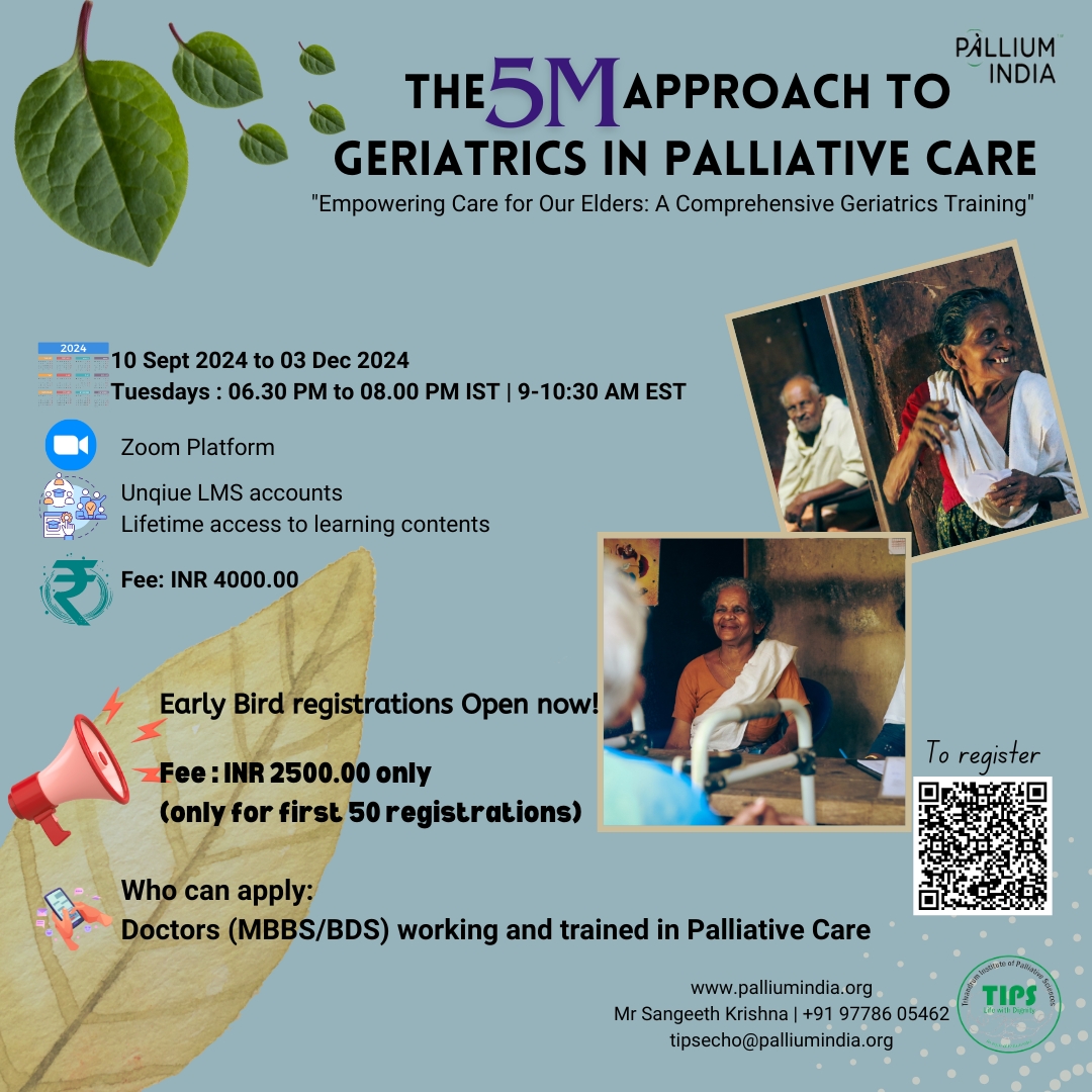 Register now! 

The 5M approach to Geriatrics in Palliative care is an online certificate training in palliative care, to educate doctors in the 5Ms of geriatric care.

Register now: palliumindia.org/2024/07/geriat…

#geriatrics #palliativecare #palliativemedicie #MedTwitter #MedX
