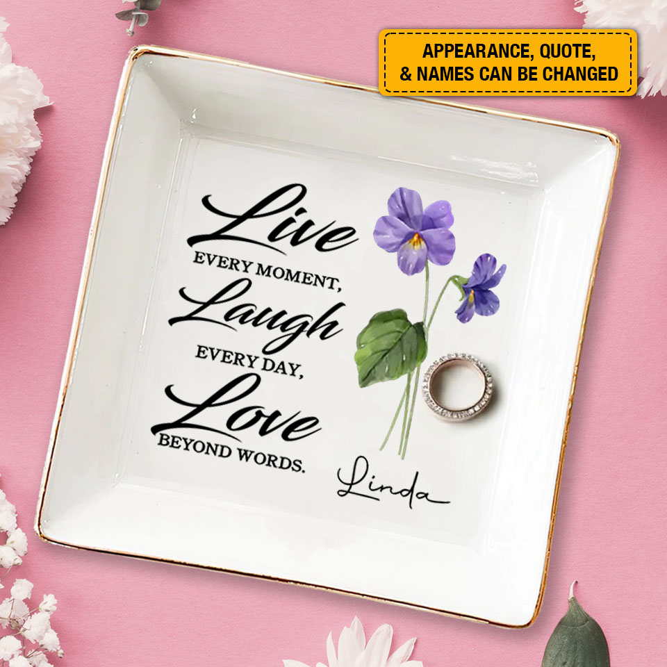 Celebrate every moment with our 'Live Every Moment, Laugh Every Day, Love Beyond Words' custom jewelry dish. A perfect reminder of your special friendship! 💫💖 #BestieGifts #FriendshipGoals 
Order here: duconspace.com/RID-001-MA