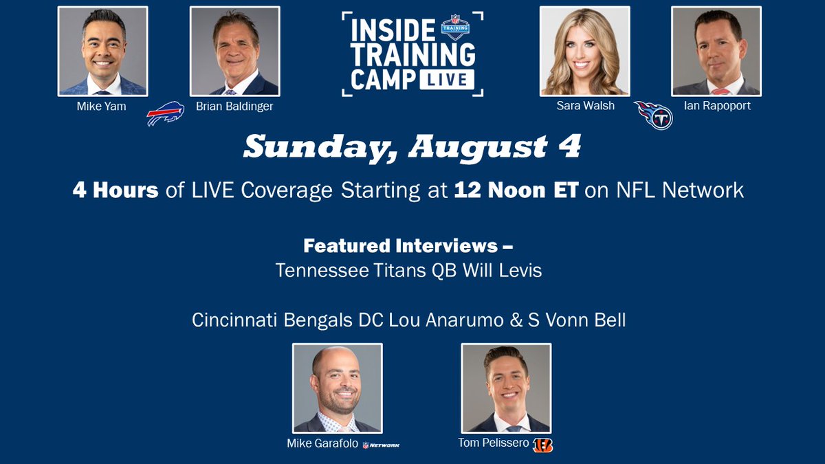 🚨TODAY🚨

4 hours of LIVE Inside Training Camp coverage starting at Noon ET on <a href="/nflnetwork/">NFL Network</a> 

<a href="/Mike_Yam/">Michael Yam</a> <a href="/BaldyNFL/">Brian Baldinger</a> -- BUF

<a href="/Sara_Walsh/">Sara Walsh</a> <a href="/TomPelissero/">Tom Pelissero</a> -- TEN

<a href="/MikeGarafolo/">Mike Garafolo</a> 

<a href="/TomPelissero/">Tom Pelissero</a> -- CIN
