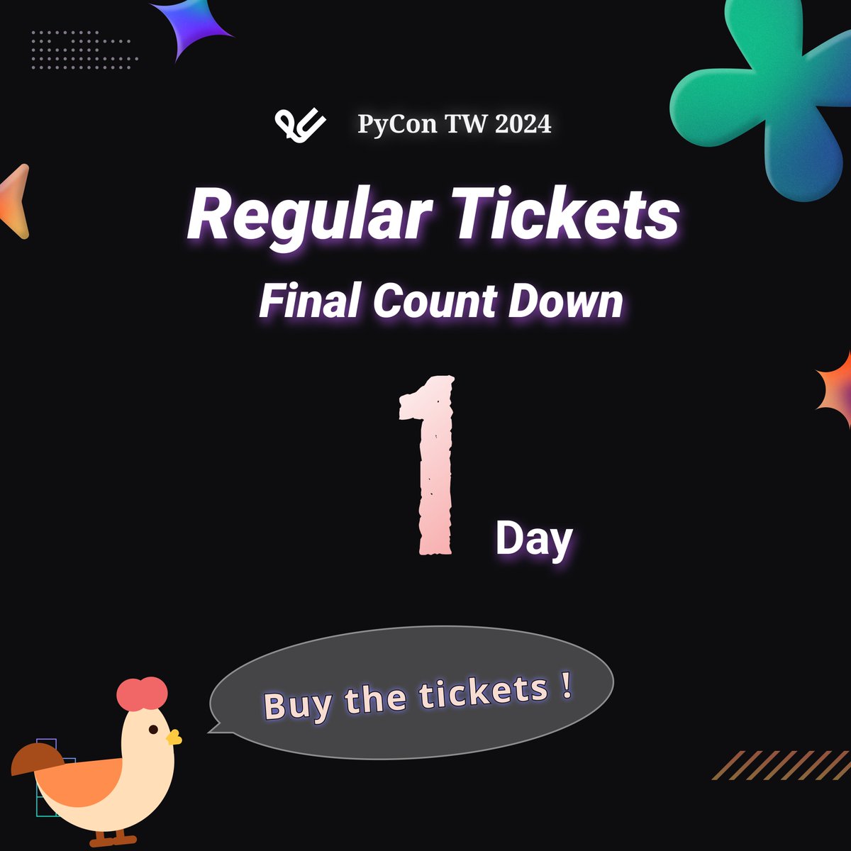 PyConTW's tweet photo. 🛎️ FINAL CALL: Regular Tickets! Sales deadline:08/04 23:59 🛎️
🎟️ Individual (Regular): NT$ 3,790
👉 https://t.co/sZt45NHlfH
🎟️ Corporate (Regular): NT$ 5,800 (for reimbursement)
👉 https://t.co/OXS9R6awFy
#pycontw #pycontw2024 #python #regularstage https://t.co/0mFBVPwVUV