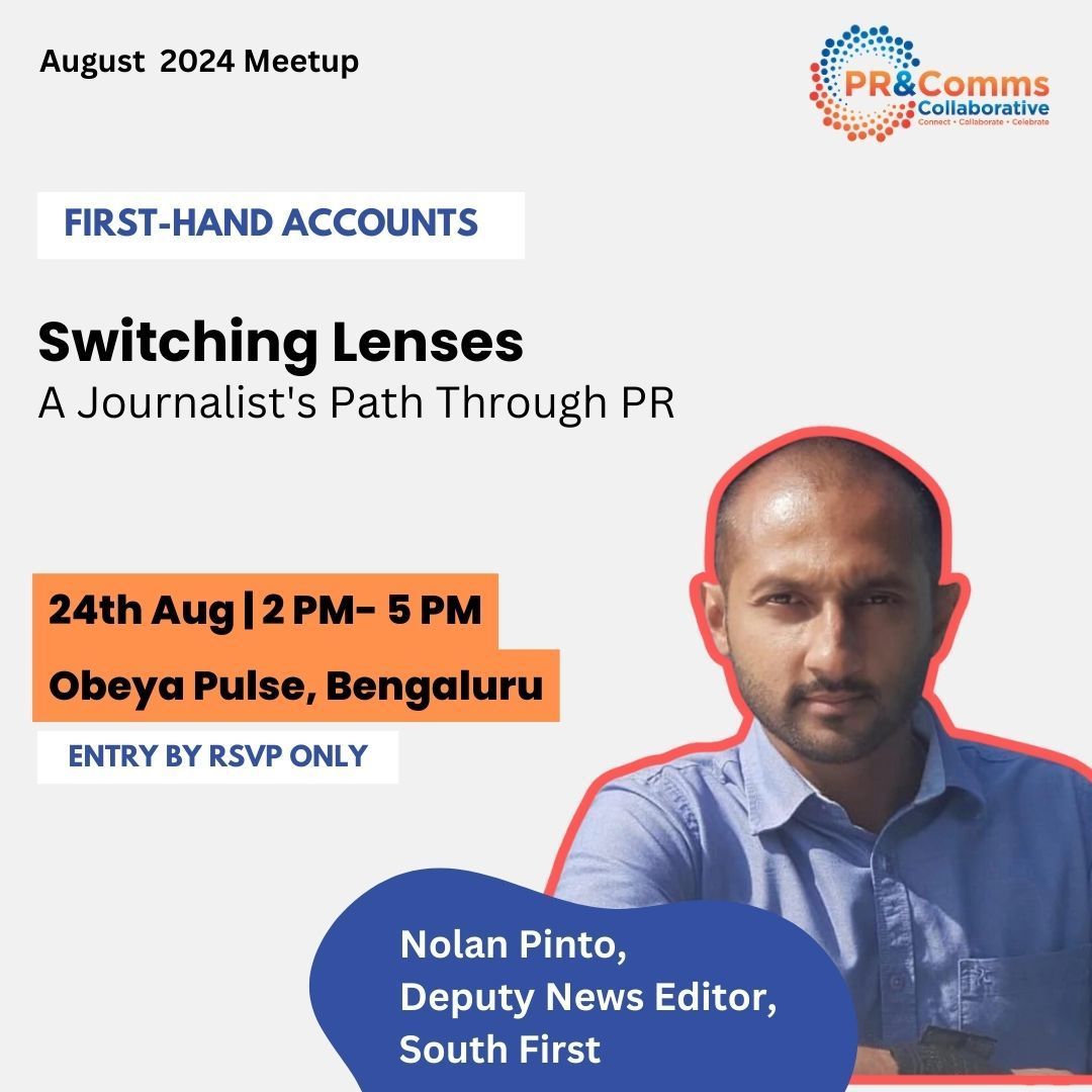 prcomms_collab's tweet image. 🎙️ Excited to introduce our August Meetup speaker: @nolanentreeo

With 14+ years in media &amp;amp; comms, Nolan Pinto, Deputy News Editor at South First, will share his journey from journalism to PR and back.

Join us for insights and networking!

#PRCorpComm #Media #BengaluruMeetup