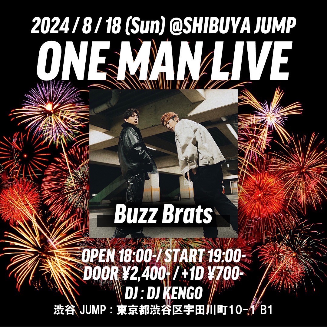 shibuyajump's tweet photo. 【🗓8月開催🗓】

2024.08.18(SUN)
Buzz Brats ONE MAN LIVE

OPEN18:00/START19:00
DOOR2400+1DRINK(¥700)
🎫https://t.co/C2QT9bEdHE

#BuzzBrats
#DJKENGO https://t.co/ru36TTNNZI