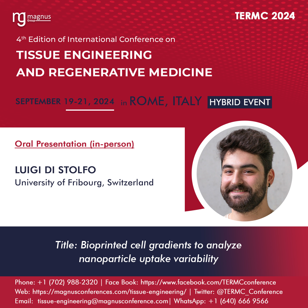 TERMCevent's tweet photo. We're elated to reveal our speaker, #LuigiDiStolfo from the University of Fribourg, Switzerland, at the @TERMCevent in #rome, #italy and Virtually, by @magnus_group
๐
: September 19-21, 2024
๐ฌ: +1 (640) 666-9566
For details:https://t.co/yRBhI8qpiA
#tissueengineeringconference https://t.co/uVss2u4GGQ