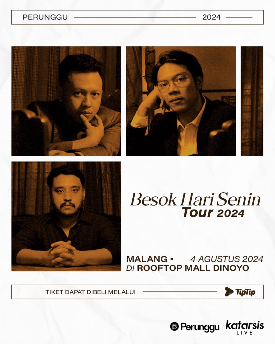 📍 MALANG
.
Besok Hari Senin Tour 2024 Chapter Malang by <a href="/perunggu__/">Perunggu 🥉</a> 
Opening act: <a href="/muchband_/">Much</a> 
 
🗓️ Minggu, 4 Agustus 2024
📍Rooftop Mall Dinoyo, Malang
 
Beli tiketmu sekarang juga melalui @tiptipid atau klik link bit.ly/PerungguMalang