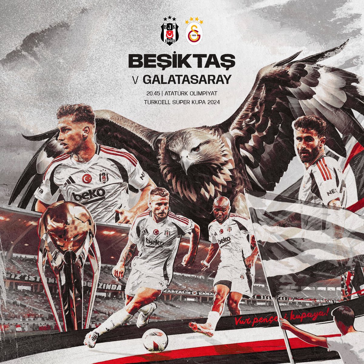 📢 Bugün #BeşiktaşınMaçıVar
🏆 2024 Turkcell Süper Kupa
🆚 Galatasaray 
📍 Atatürk Olimpiyat Stadı
⏰ 20.45