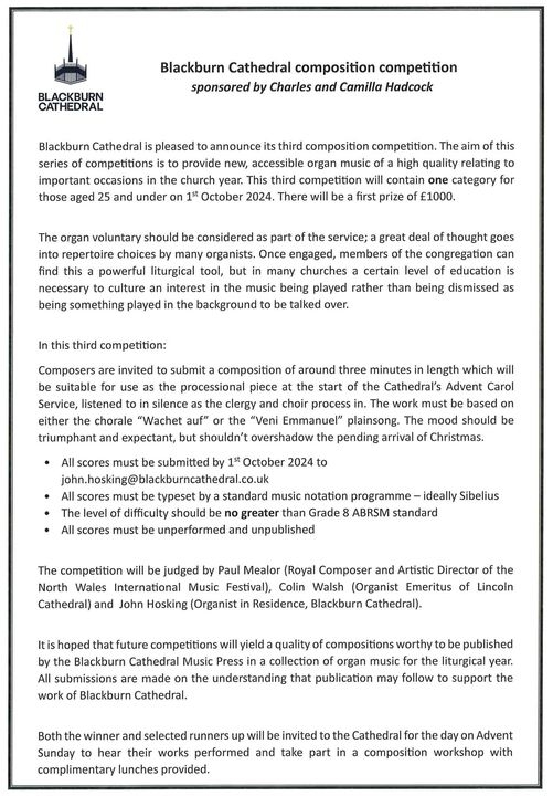 Blackburn Cathedral have launched their third composition competition. Entries should be an organ piece suitable for use as an Advent processional. Judges will be Professor Paul Mealor Dr. Colin Walsh and John Hosking. Full details are in the image.
