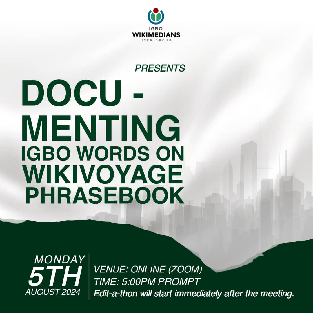 wikimediaigbo's tweet photo. Ndewonụ!
Join us as we explore the WikiVoyage project by Documenting Igbo Words/phrases on the Igbo Wikivoyage Phrasebook.
🗓️ August 5, 2024
⏰ 5:00 PM (WAT)
🏠https://t.co/gChLOqpukZ
Come let's expand the traveler's guide!👌
#igbo #Wikimedia #wikivoyage #documentation https://t.co/dIQyGkZ5cu