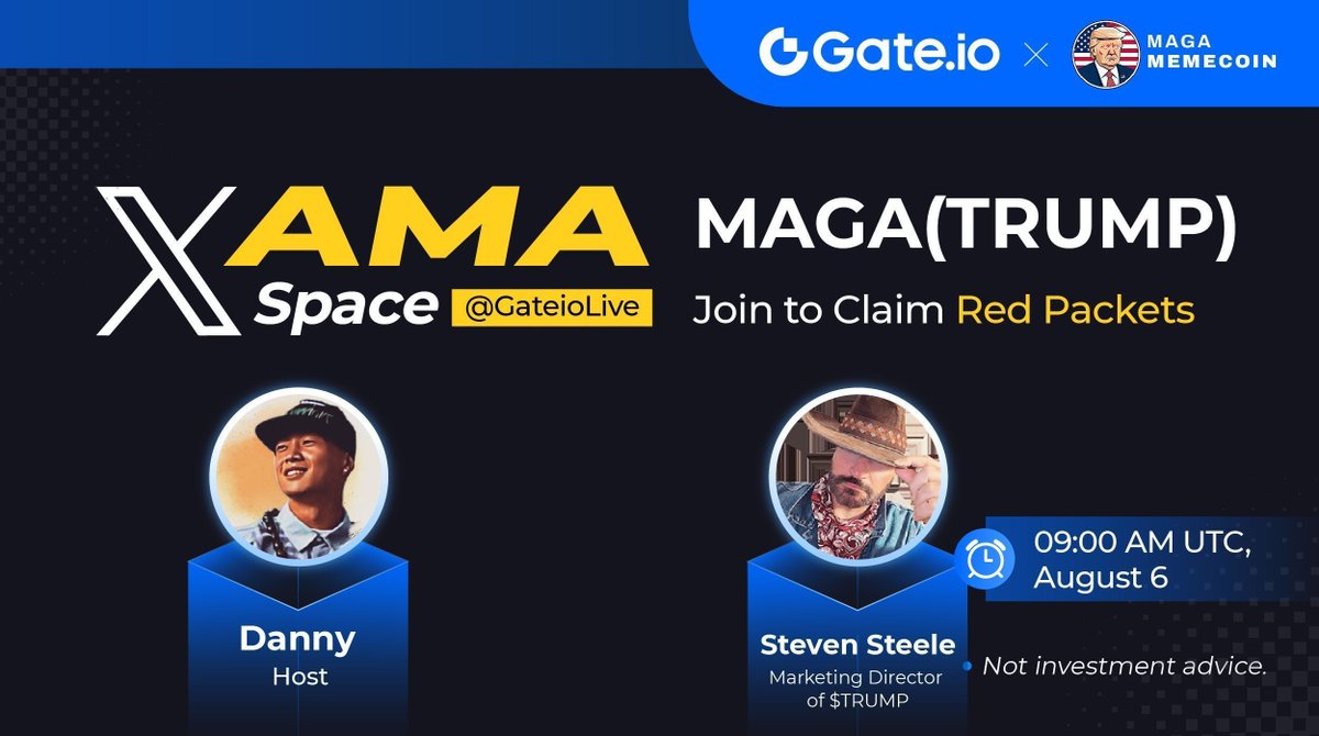 Gate.io #AMA - <a href="/MAGAMemecoin/">MAGA Memecoin</a>

🎁$100 for 5 lovely users
🔺Follow <a href="/GateioLive/">Live</a> &amp; <a href="/MAGAMemecoin/">MAGA Memecoin</a>
🔺Like &amp; Rt
🔺Venue x.com/i/spaces/1dRKZ… 

📝Comment your questions to WIN an extra $100
👉Fill out: gate.io/questionnaire/… 

End: 09:00AM, August 6 (UTC)

#GateLive