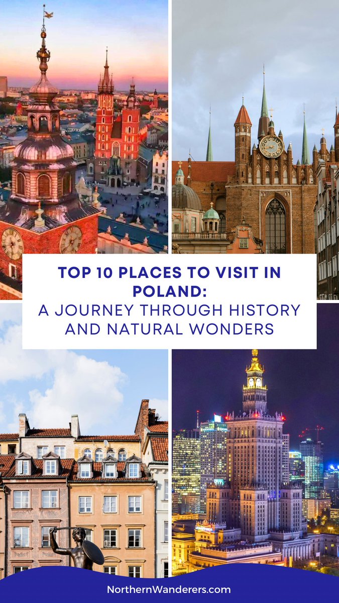 Northwanderers's tweet photo. Top 10 Places to Visit in Poland:  A Journey Through History and Natural Wonders 🇵🇱 #Travel #Poland #Tourism #NorthernWanderers https://t.co/YvjHk9C9rA https://t.co/ipM4ZkqodC