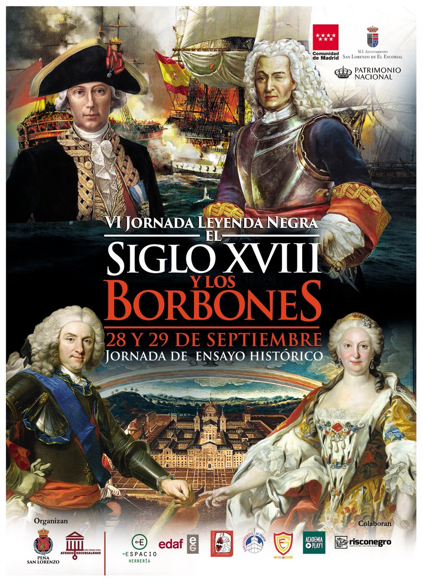 ¡¡Llega la VI Edición de la #JornadaLeyendaNegra de San Lorenzo de El Escorial!!

Este año dedicado al Siglo XVIII que fue mucho más impresionante de lo que creemos.

Los héroes de la Armada Ilustrada, la grandiosidad de la América Virreinal…

¡Dos días únicos!

Programa