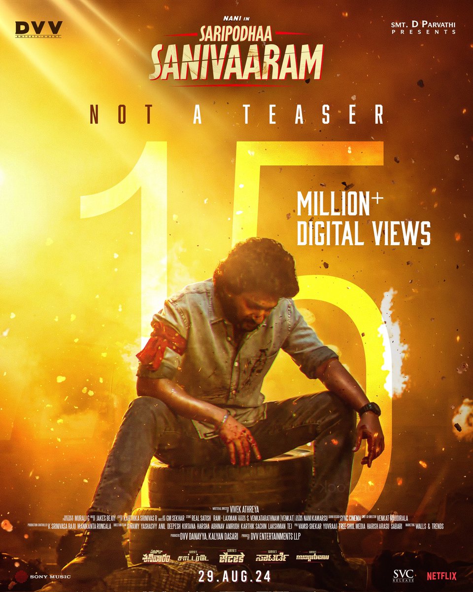 UrsVamsiShekar's tweet photo. Setting off a hysteria bomb 🔥

#NotATeaser hits 15 Million+ digital views and keeps going 💥

https://t.co/YuY1oMCAgd

#SaripodhaaSanivaaram
#SuryasSaturday

Natural 🌟 @NameIsNani @iam_SJSuryah @priyankaamohan #VivekAthreya @JxBe
@muraligdop @karthikaSriniva @SVR4446 @IamKalyanDasari @DVVMovies @SVC_Official @SonyMusicSouth