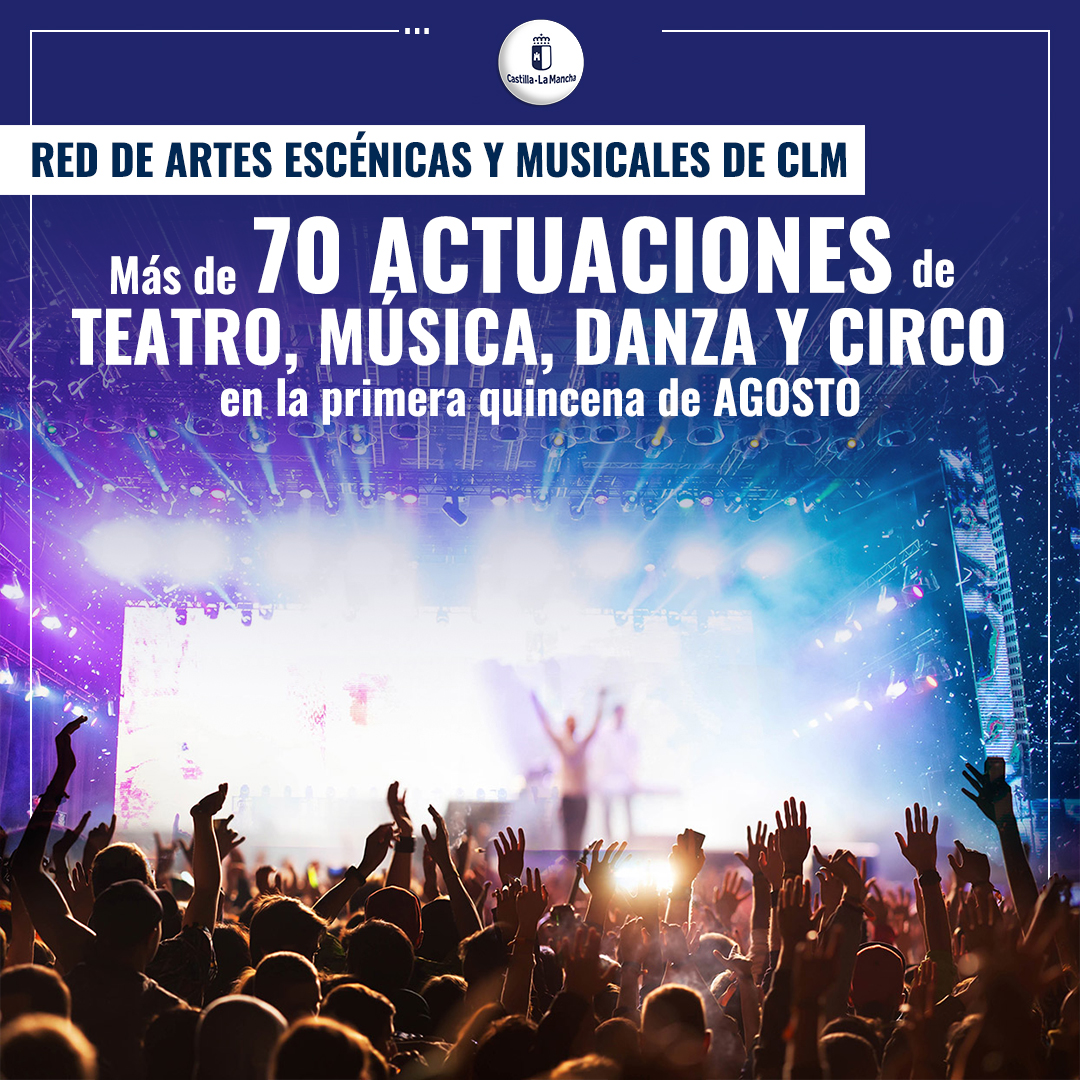 🎼#CLM celebrará más de 70 actuaciones de teatro, música, danza y circo en la primera quincena del mes de agosto.

🎭Más de 60 espectáculos programados correrán a cargo de compañías de nuestra región.

👩‍💻Consulta la agenda en: agendacultural.castillalamancha.es

ℹ️ castillalamancha.es/node/387098