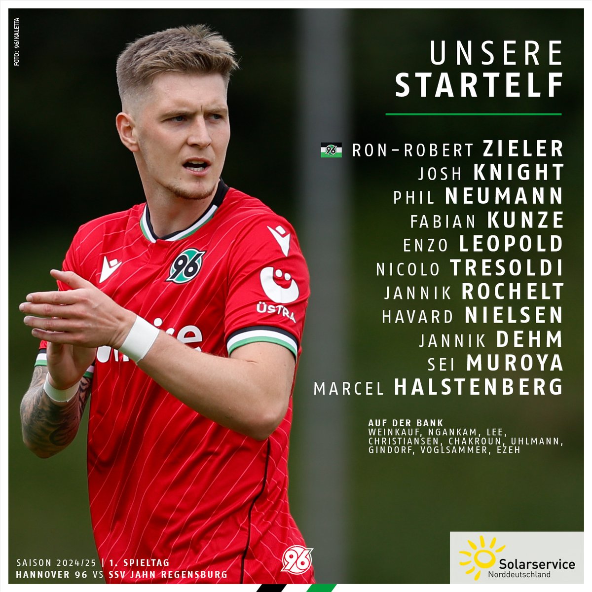 Hannover96's tweet photo. Hier gibt's unsere erste Startelf der Saison. 🙌

#H96SSV #H96 #NiemalsAllein ⚫️⚪️💚 https://t.co/0MACqiHMCn