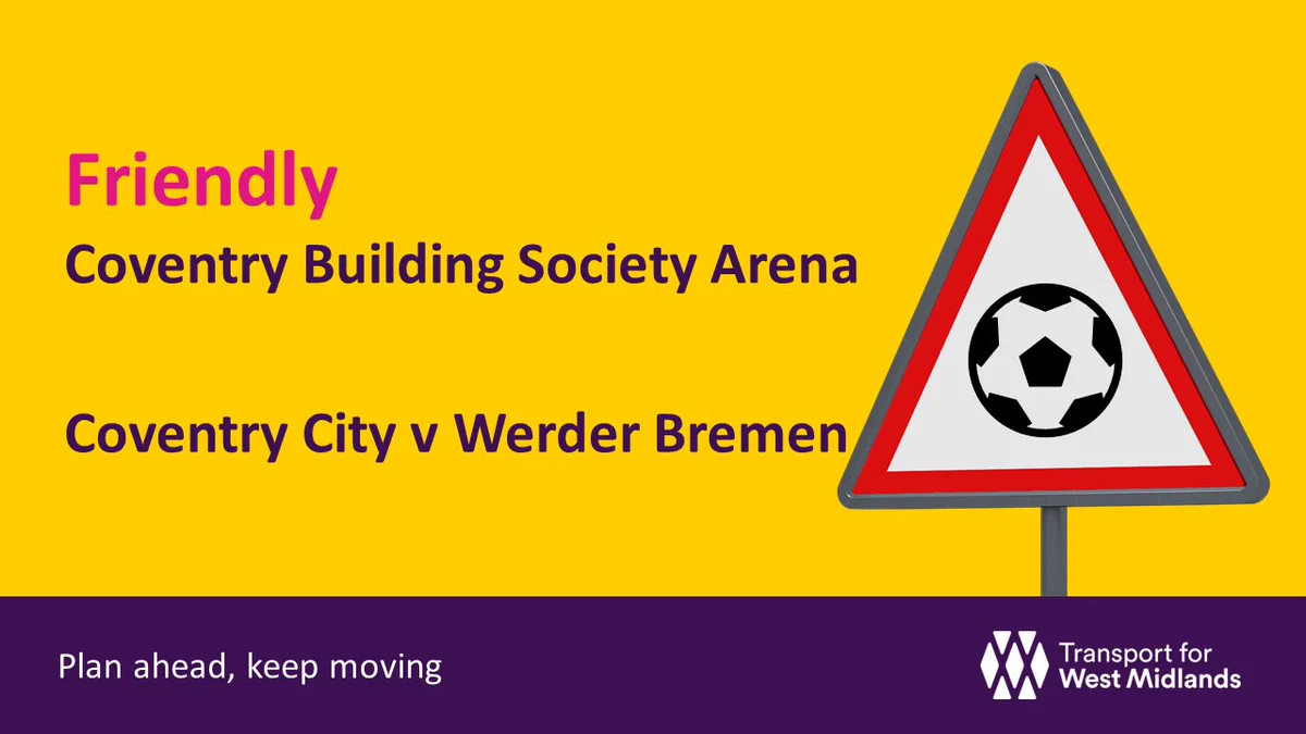 ⚽ @Coventry_City host @werderbremen_en today at the CBS Arena (15:00)

🚧 Fans should be aware that there are @coventrycc works at A444 Jimmy Hill Way/Foleshill Road (Blue Ribbon roundabout),

❌ Lane closures in place until March 2025

⌚ Allow extra time for your journey