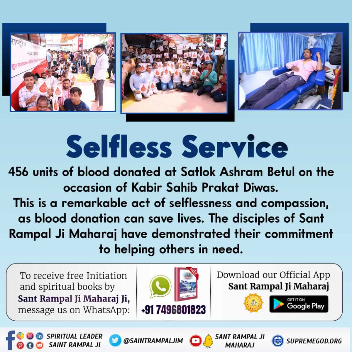 Ashwanidas02's tweet photo. #GodMorningSaturday
#Selfless_Service
Selfless Service
456 units of blood donated at Satlok Ashram Betul on the occasion of Kabir Sahib Prakat Diwas.
This is a remarkable act of selflessness and compassion, as blood donation can save lives. https://t.co/1C5vs9AKbq