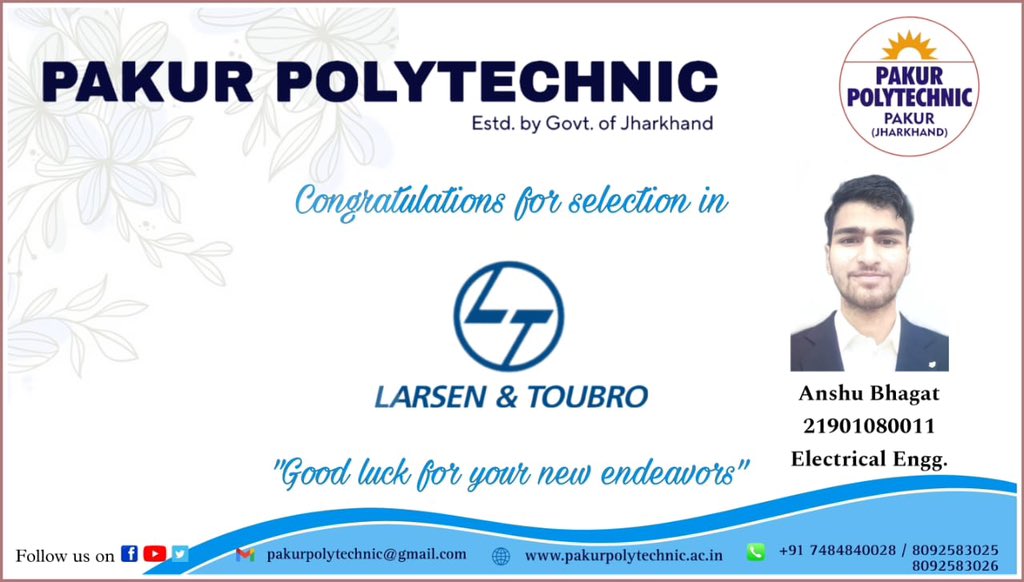 PakurPolytechn1's tweet photo. #Goodnews
#Thankyou
#Pakurpolytechnic
Congratulations to Anshu Bhagat (Uni Reg No.: 21901080011) of Electrical Engineering Branch for selection in Larsen & Toubro (L&T) as a Diploma Engineer Trainee (DET).
💐💐💐💐💐 https://t.co/1GYVetegaZ