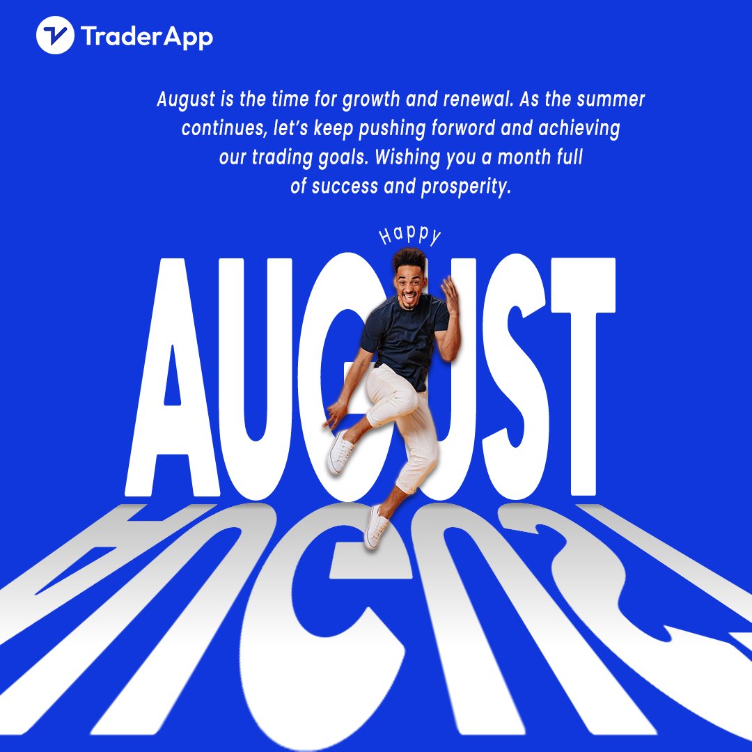 traderapp's tweet photo. Happy August from TraderApp! 🌻📊
August is a time for growth and renewal. As the summer continues, let's keep pushing forward and achieving our trading goals. Wishing you a month full of success and prosperity. https://t.co/USrRme4Wnd