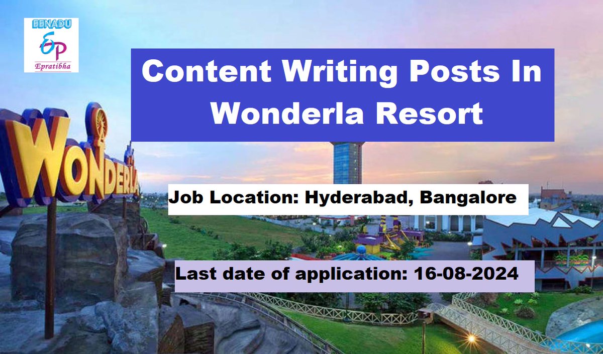 eenaduepratibha's tweet photo. Internships: Content Writing Posts In Wonderla Resort
#intership #WonderlaResort #contentwriting #epratibha #eenaduepratibha
https://t.co/xlGXVFITnM https://t.co/bi3fDjquz7