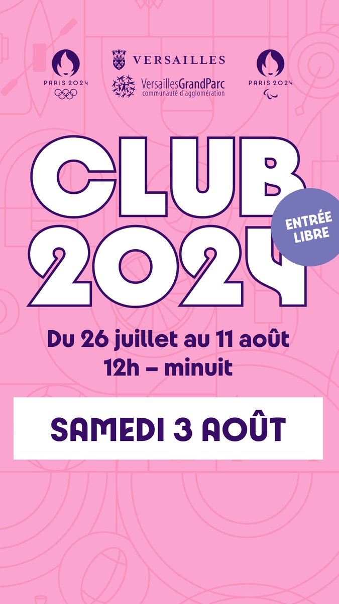 📺 Découvrez le programme de ce samedi 3 août au #Club2024 de #Versailles (12h - minuit) ! Diffusion en direct des compétitions, activités sportives et culturelles, rencontre avec Pascal Gentil à 17h30, découverte de nouvelles disciplines... Retrouvez le programme complet sur :