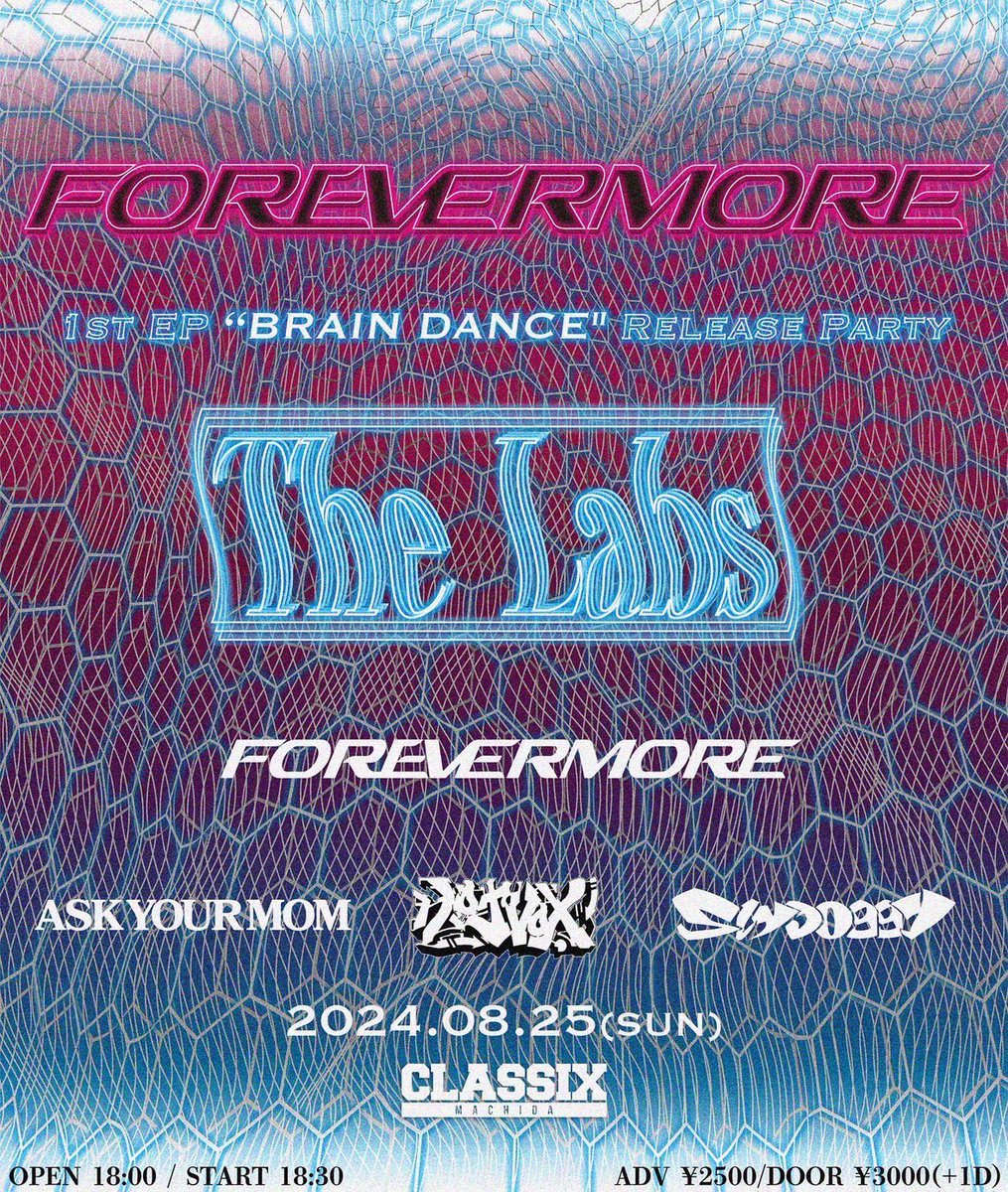 askyourmom_JPN's tweet photo. 🔥NEW SHOW！🔥

2024/8/25(日)
町田CLASSIX

FOREVERMORE 
1stEP Release Party
  「The Labs」

FOREVERMORE
HOTVOX
SlyDoggy
Ask Your Mom

OPEN 18:00/START 18:30
ADV ¥2500/DOOR ¥3000

※チケット予約は取り置き又はDMにて https://t.co/aXnw2TEG42