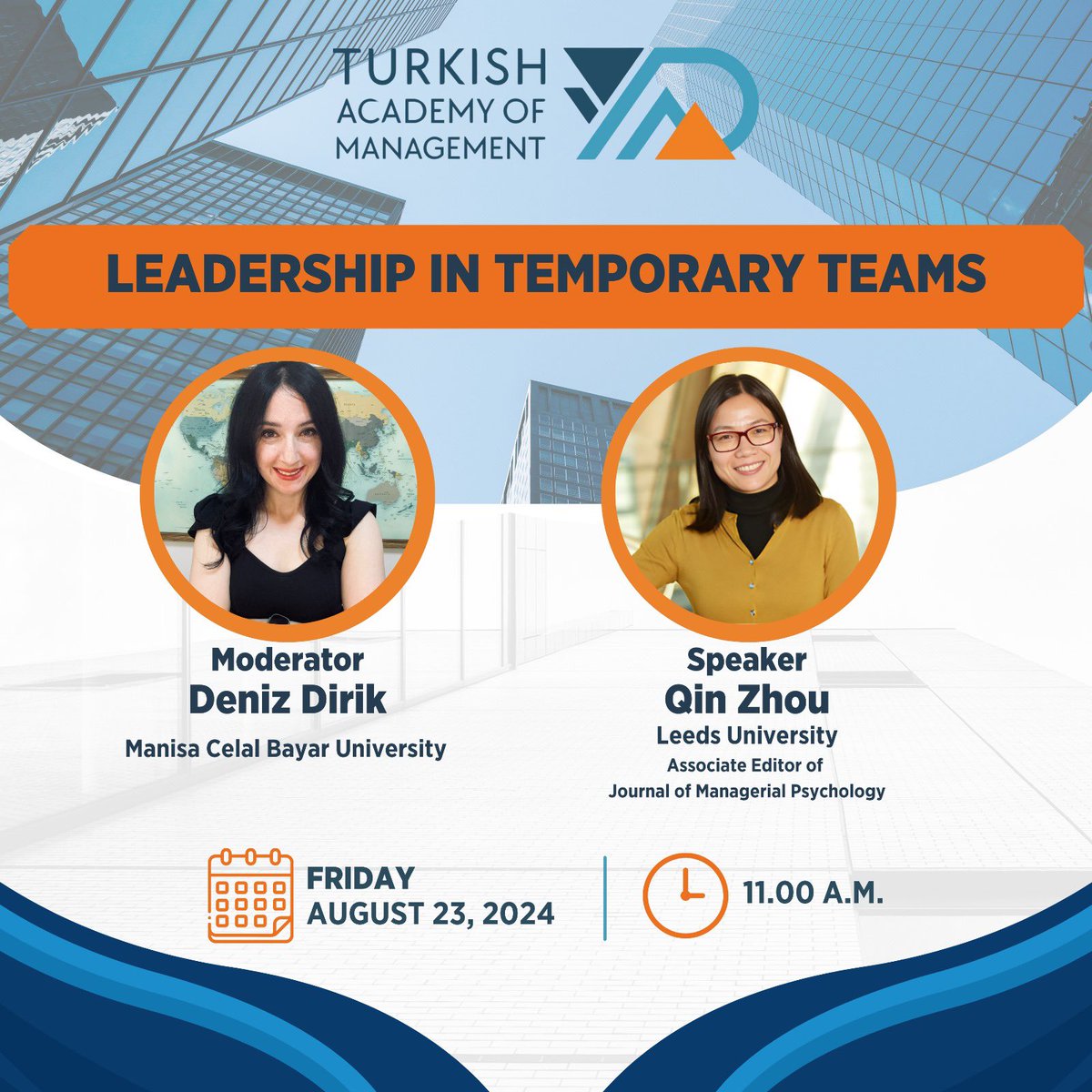 yonad_taom's tweet photo. 23 Ağustos 2024 Cuma günü saat 11.00’de, Deniz Dirik’in moderatörlüğünde Qin Zhou tarafından gerçekleştirilecek “Leadership in Temporary Teams” webinarında buluşuyoruz.

#yonetim #yönetimakademisi #yonetimakademisidernegi #yad #yonad #turkishacademyofmanagement #webinar #zoom https://t.co/XuSBXRyXTB
