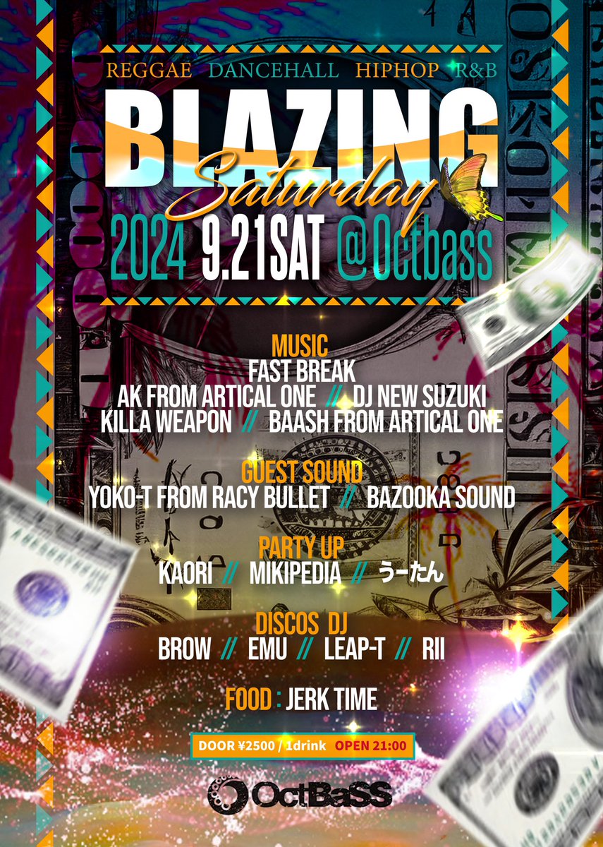 9.21(sat)
<a href="/OctBaSS_tsukuba/">Club OctBaSS</a> 

-BLAZING SATURDAY-

場所を移動して久しぶりに開催します🔥皆様お待ちしています💥
 #ブレサタ