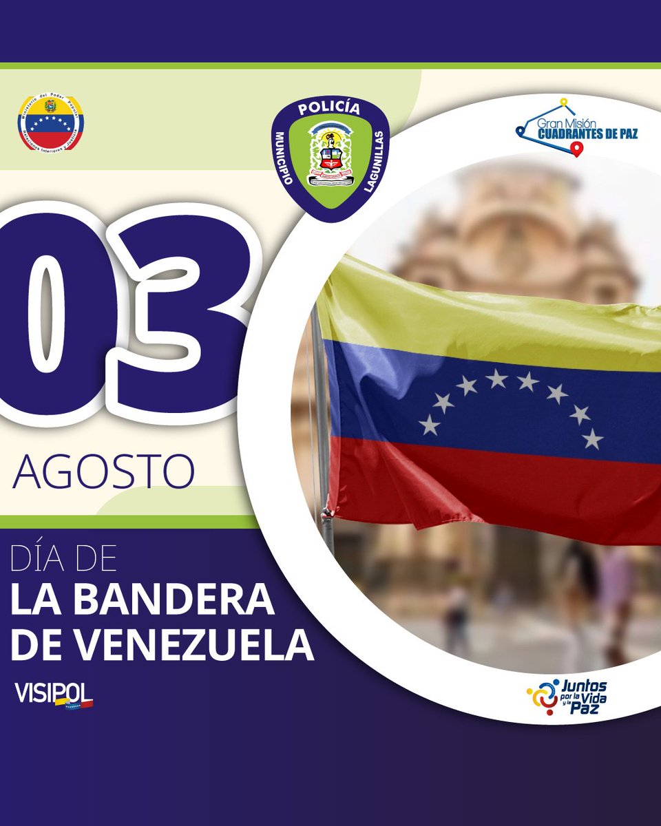 Efemérides Agosto 2024 // Un día como hoy #03 de agosto se conmemora el día de nuestro símbolo patrio que es sinónimo de lucha y valor:  la Bandera de Venezuela.