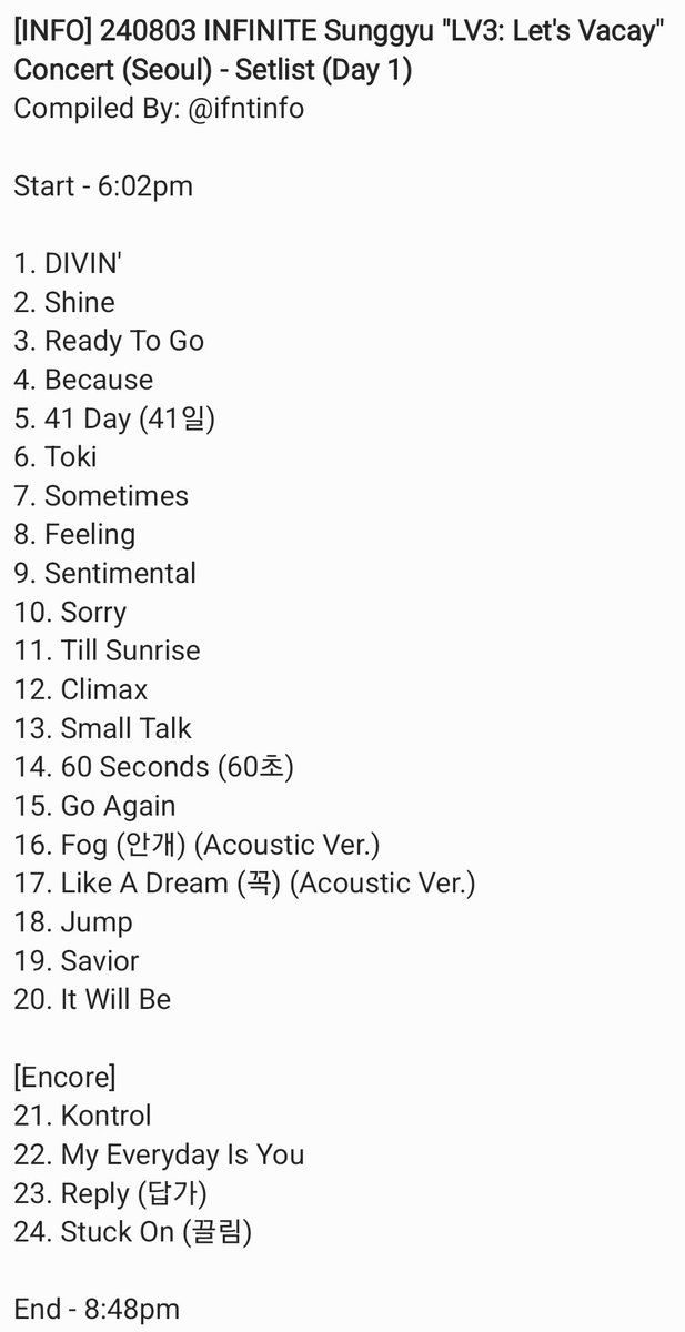 ifntinfo's tweet photo. [INFO] 240803 INFINITE Sunggyu "LV3: Let's Vacay" Concert (Seoul) - Setlist (Day 1)

#인피니트 #성규 #김성규 https://t.co/D9b1hc0cU3