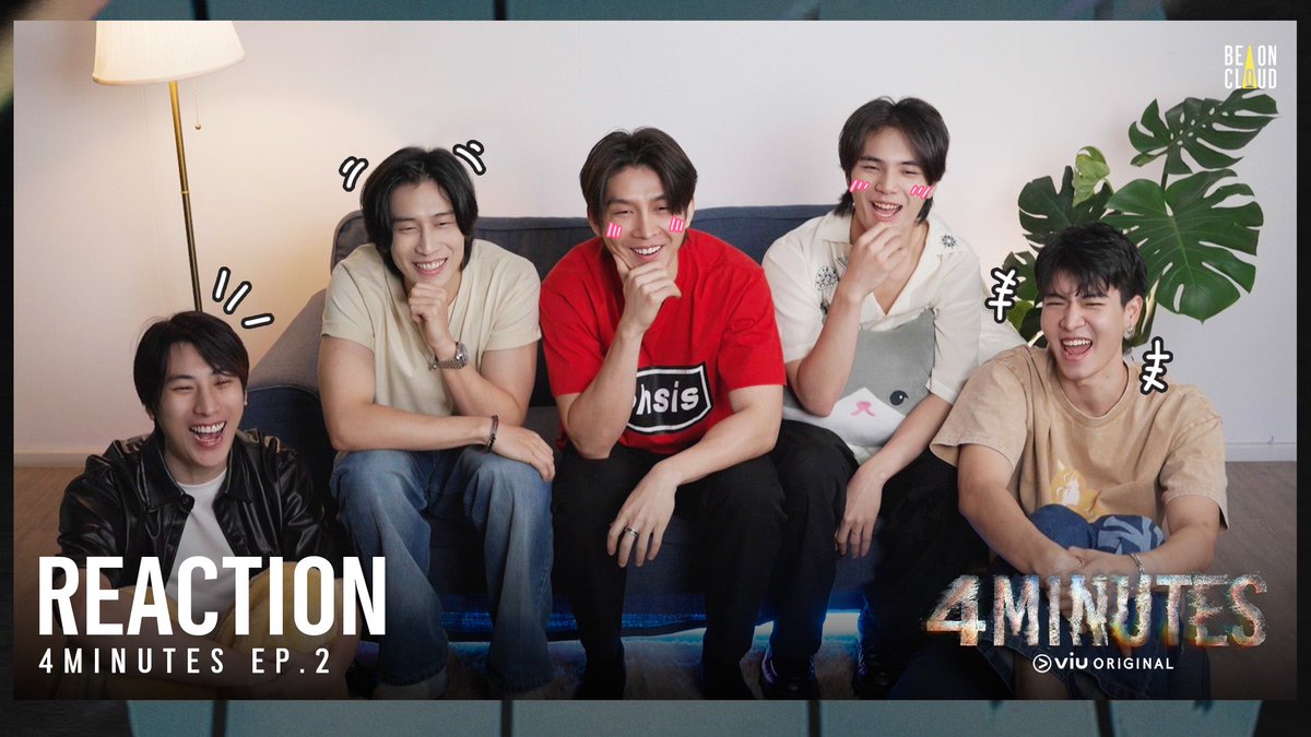 beoncloud_th's tweet photo. 4MINUTES | Reaction EP.2

มาแล้วว ! คลิปรีแอคชัน #4MINUTES_EP2 กับหนุ่ม ๆ นักแสดงจากซีรีส์ 4MINUTES 'ไบเบิ้ล บาส ฟูไอซ์ เจเจ เจ็ท' 🫶🏼🎬😊

📍 รับชมได้ทาง Youtube : Be On Cloud
https://t.co/XDbILnya8I

📣 English subtitle available soon!

4MINUTES ทุกวันศุกร์ เวลา 23:15 น. (GMT+7) ทางช่อง #one31 และ sultrier version ได้ที่ Viu (https://t.co/hnjMTstB82) เท่านั้น

#4MINUTES2024 
#BeOnCloud #ViuOriginal