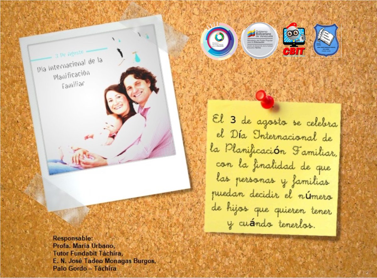 murbano_p's tweet photo. #03Agosto || DÍA INTERNACIONAL DE LA PLANIFICACIÓN FAMILIAR @_LaAvanzadora @Berzabethg1 @MPPEDUCACION @Fundabit_ @FundabitTachira @jasmiramartinez @CDCE - https://t.co/Z7xjM0mcqc