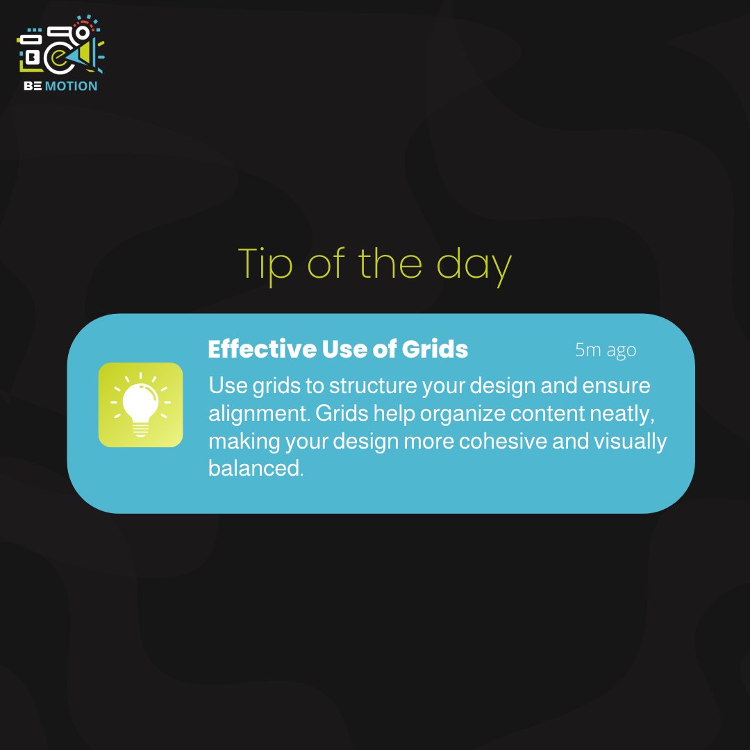 BeMotionMedia's tweet photo. Stay organized with grids—structure your design for a balanced and cohesive look! 📊✨ #DesignTips #GridDesign #GraphicDesign #VisualBalance #CreativeLayout https://t.co/g6bSFkksW3