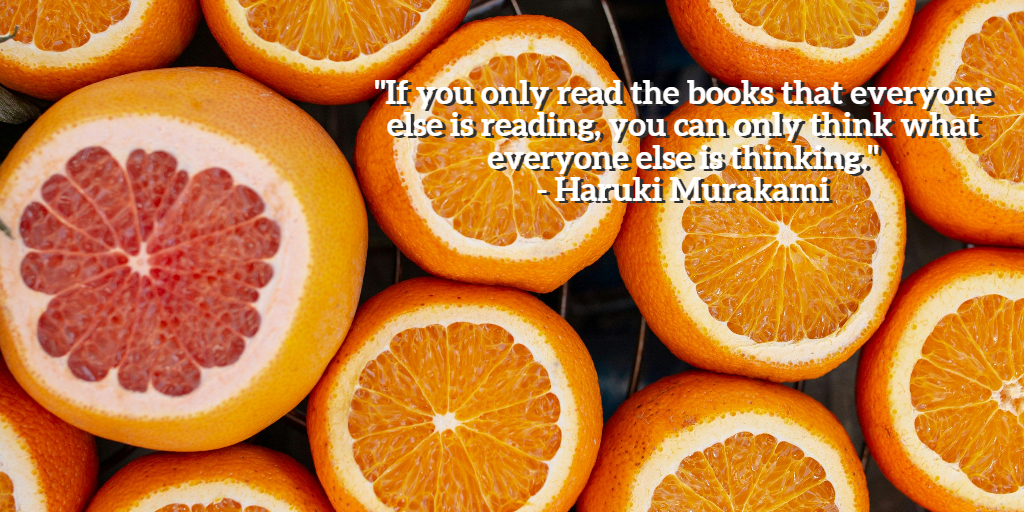 BookOfTheDayUS's tweet photo. If you only read the books that everyone else is reading, you can only think what everyone else is thinking.
~Haruki Murakami
#HarukiMurakami #reading #books #uniqueperspective #literature #openyourmind #bookworm #individualthought #creativethinking #intellectualgrowth https://t.co/AGp6ZplgiS