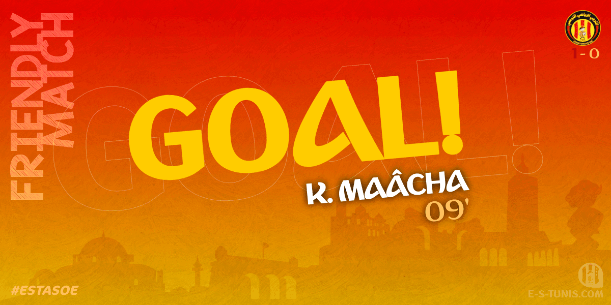 ESTuniscom's tweet photo. ⏱ 09' | #Friendly  #ESTASOE | @ESTuniscom 1⃣-0⃣ #ASOuedEllil : ⚽️ K. Maâcha (EST) scores! / هدف / But https://t.co/YjcexCtvnk