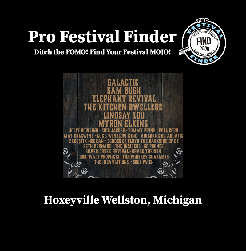 Hoxeyville Wellston, Michigan 8/8, 8/9, 8/10, 8/11 profestivalfinder.com #bluegrass #bluegrasslife #galactic #sambush #elephantrevival #thekitchendwellers #lindsaylou #myronelkins #fullcord #echoesoffloyd #silvercreekrevival #whiskeycharmers #thingstodoinmichigan  <a href="/hoxeyville/">Hoxeyville Festival</a>