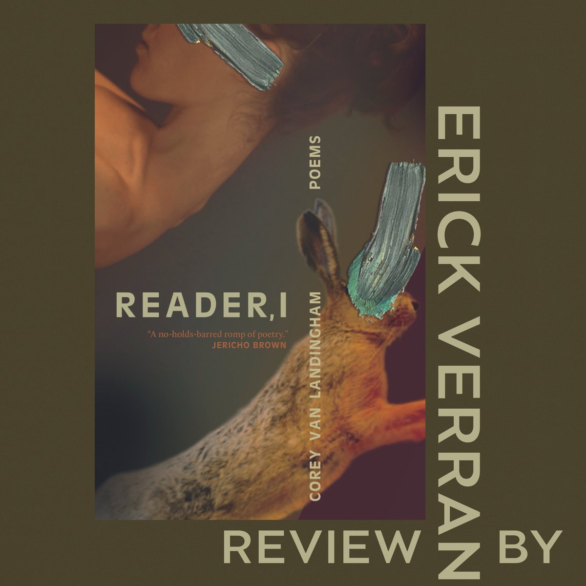 Erick Verran reviews “Reader, I” by Corey Van Landingham on LAR today. Read Verran’s full review here: losangelesreview.org/reader-i-by-co…

<a href="/sarabandebooks/">Sarabande Books</a>
#LARreviews