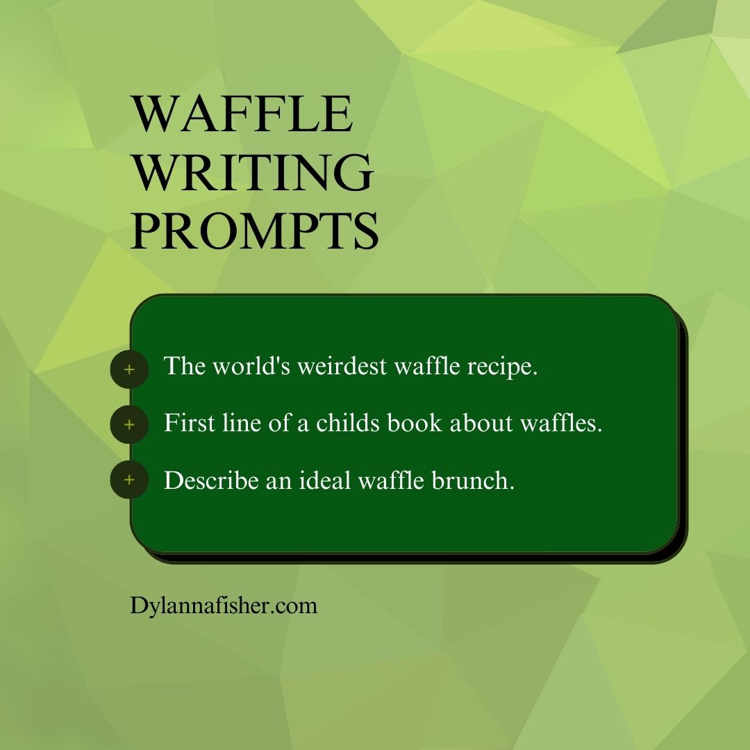 DylannaFisher's tweet image. Unleash your creativity with our Waffle Writing Prompts! Get inspired and share your unique waffle tales with us. #WaffleLovers #WritingFun #CreativeCooking