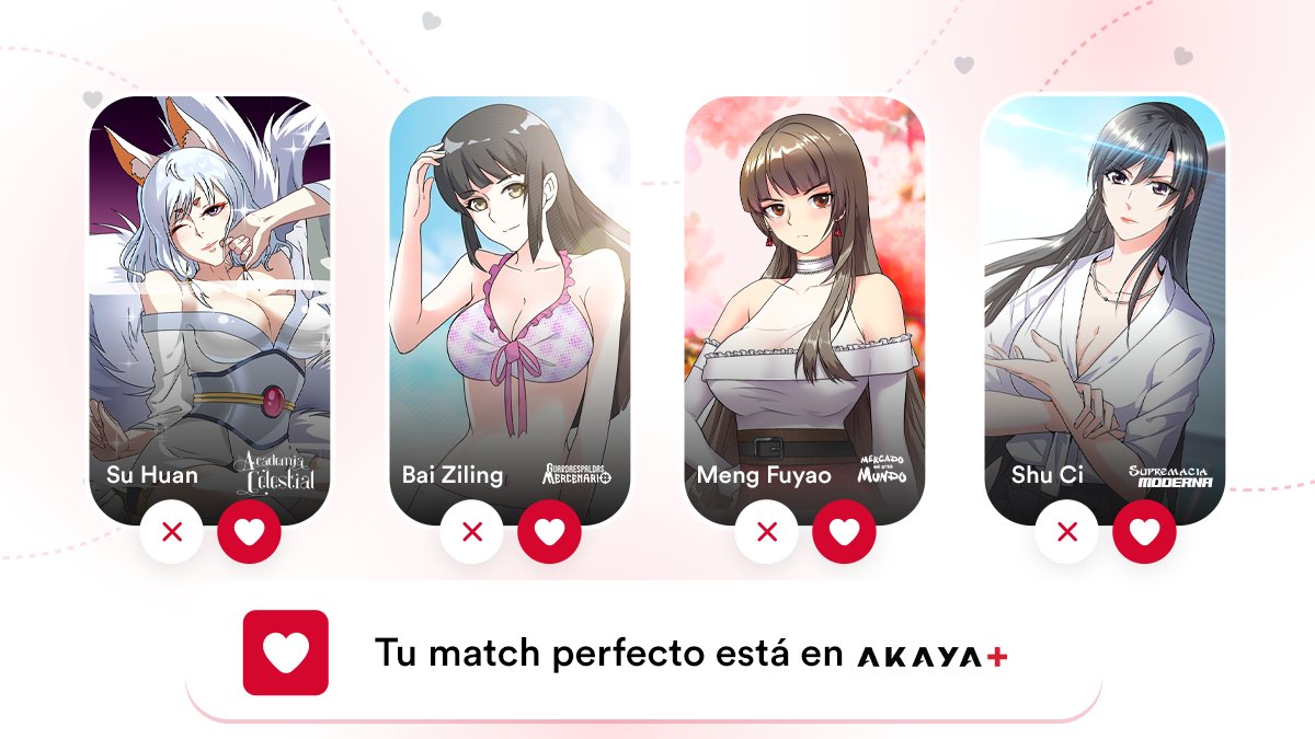 AkayaMedia's tweet photo. ¿Y tu a quién le darás ❤️? ¡Encuentra tu match ideal!

¡Todas las series disponibles en AKAYA! 🔥

#akaya #akayamedia #akayaio #webcomics #webcomicapp #manhua #waifu https://t.co/eIWbzQCeYD