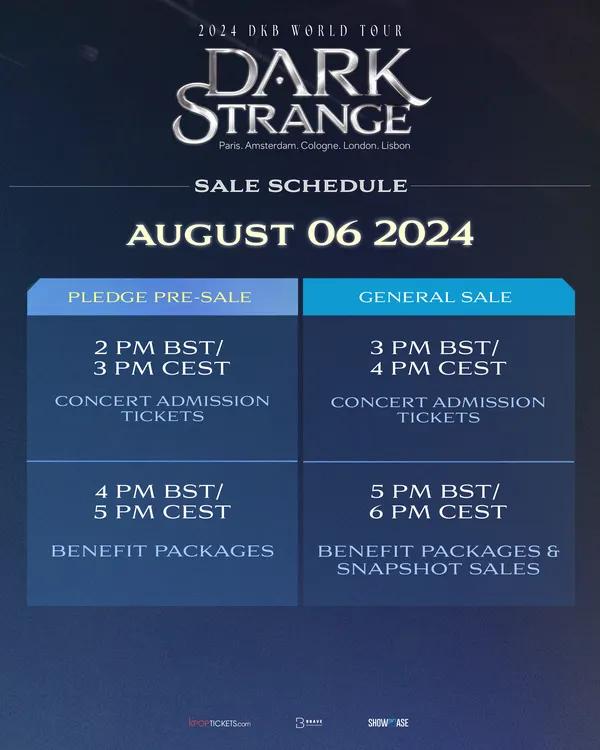 kpopshowkase's tweet photo. #BB in Europe - here are your benefits, pricing, and sales schedule for ⚫𝟐𝟎𝟐𝟒 𝐃𝐊𝐁 𝐖𝐎𝐑𝐋𝐃 𝐓𝐎𝐔𝐑 [𝐃𝐀𝐑𝐊 𝐒𝐓𝐑𝐀𝐍𝐆𝐄]⚫

Tickets, benefits, and snapshots will go on sale Tuesday, August 6th! https://t.co/cTrNqoJYFr