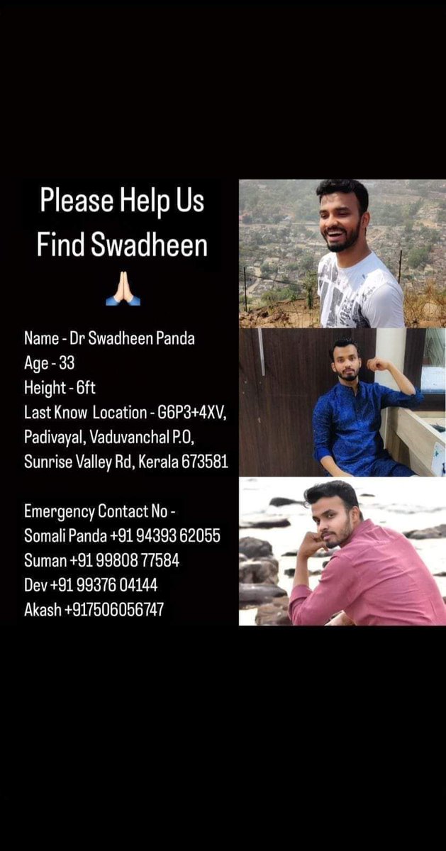 rdascbmch2425's tweet photo. Dr. Swadheen Panda, a 33-year-old, our resident doctor,gynaecologist, scb, mch cuttack and was our cultural secretary of RDA 24-25 went missing after a landslide hit a village in Wayanad, Kerala.Unfortunately, his body has not been found yet, and the search is still underway. https://t.co/CNsQHg20Eg