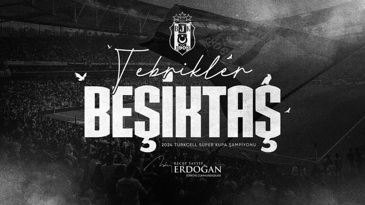 Recep Tayyip Erdoğan (@rterdogan) on Twitter photo 2024 Turkcell Süper Kupa finalinde Galatasaray’ı mağlup ederek şampiyon olan <a href="/Besiktas/">Beşiktaş JK</a>’ı ve tüm Beşiktaş camiasını gönülden tebrik ediyorum.
Önümüzdeki hafta başlayacak sezonda tüm takımlarımıza başarılar diliyorum. 2024 Turkcell Süper Kupa finalinde Galatasaray’ı mağlup ederek şampiyon olan <a href="/Besiktas/">Beşiktaş JK</a>’ı ve tüm Beşiktaş camiasını gönülden tebrik ediyorum.
Önümüzdeki hafta başlayacak sezonda tüm takımlarımıza başarılar diliyorum.
