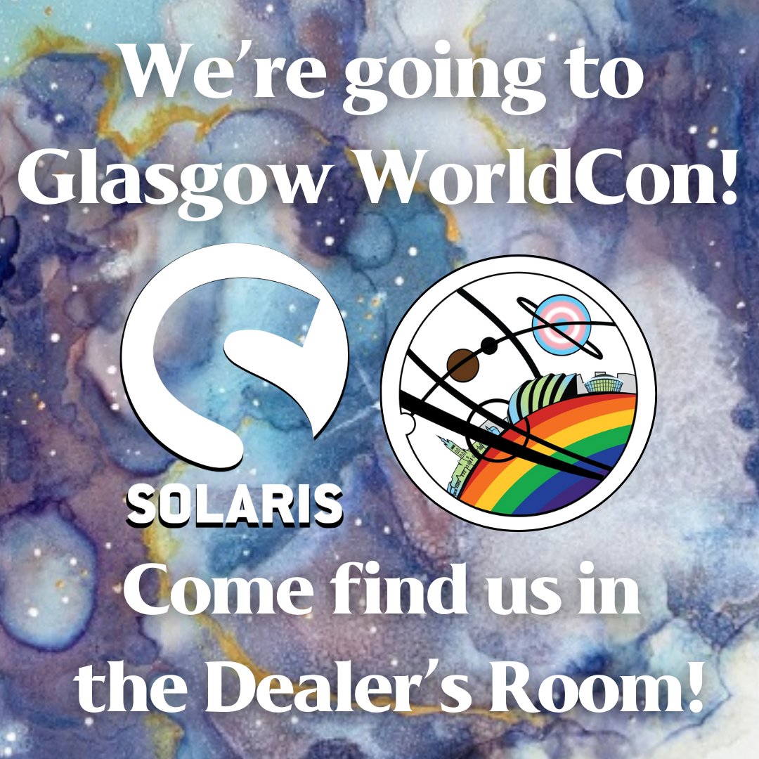 Solaris Books (@solarisbooks) on Twitter photo We're going to <a href="/Glasgowin2024/">Glasgow 2024, A Worldcon For Our Futures</a>!
Alongside events with our fabulous authors inc. <a href="/MaryRobinette/">Mary Robinette Kowal</a> <a href="/EmmaSterner/">Emma Sterner-Radley (never here.)</a> <a href="/NataniaBarron/">Natania Barron</a> <a href="/raine_clouds/">Dr Lorraine Wilson (mostly on Bluesky)</a> <a href="/emdashliu/">em x. liu | 刘雯雯☁️</a> <a href="/aptshadow/">Adrian Tchaikovsky</a> @premeesaurus & more, you can find us in the Dealer's Hall, with books, signings, and some exclusive swag!
Come say hi! We're going to <a href="/Glasgowin2024/">Glasgow 2024, A Worldcon For Our Futures</a>!
Alongside events with our fabulous authors inc. <a href="/MaryRobinette/">Mary Robinette Kowal</a> <a href="/EmmaSterner/">Emma Sterner-Radley (never here.)</a> <a href="/NataniaBarron/">Natania Barron</a> <a href="/raine_clouds/">Dr Lorraine Wilson (mostly on Bluesky)</a> <a href="/emdashliu/">em x. liu | 刘雯雯☁️</a> <a href="/aptshadow/">Adrian Tchaikovsky</a> @premeesaurus & more, you can find us in the Dealer's Hall, with books, signings, and some exclusive swag!
Come say hi!