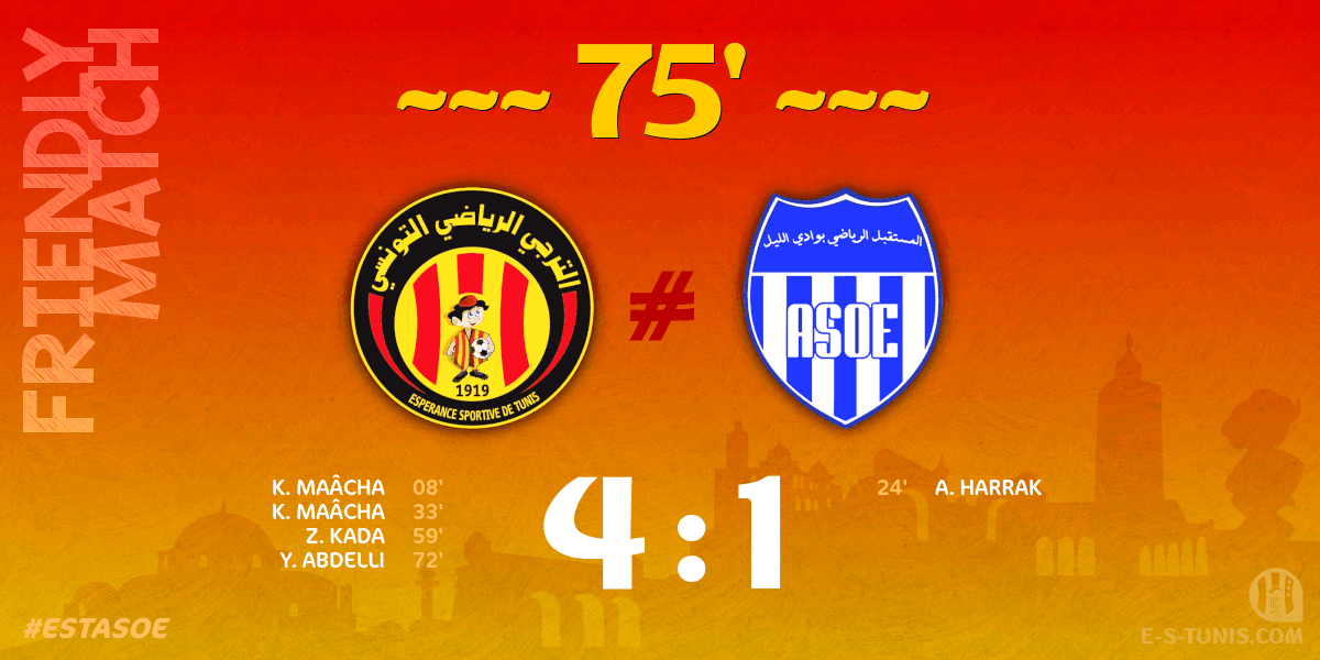 ESTuniscom's tweet photo. ⏱ 75' | #Friendly  #ESTASOE | @ESTuniscom 4⃣-1⃣ #ASOuedEllil : Score reminder / تذكير بالنتيجة / Rappel du score https://t.co/DibANl93CQ
