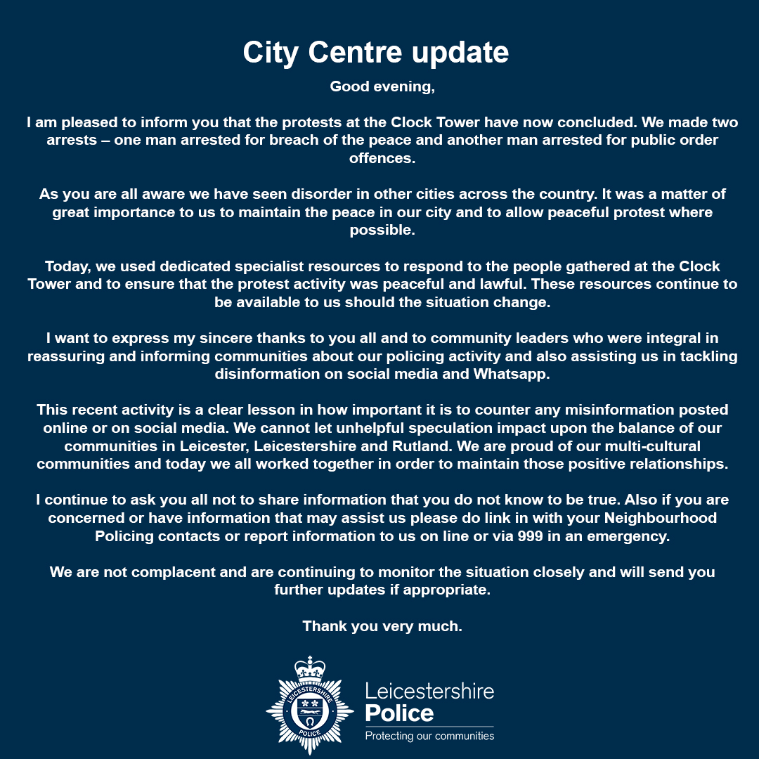 A final update from Leicestershire Police on today's protests.
Thanks go out to everyone involved in maintaining peace in our city.